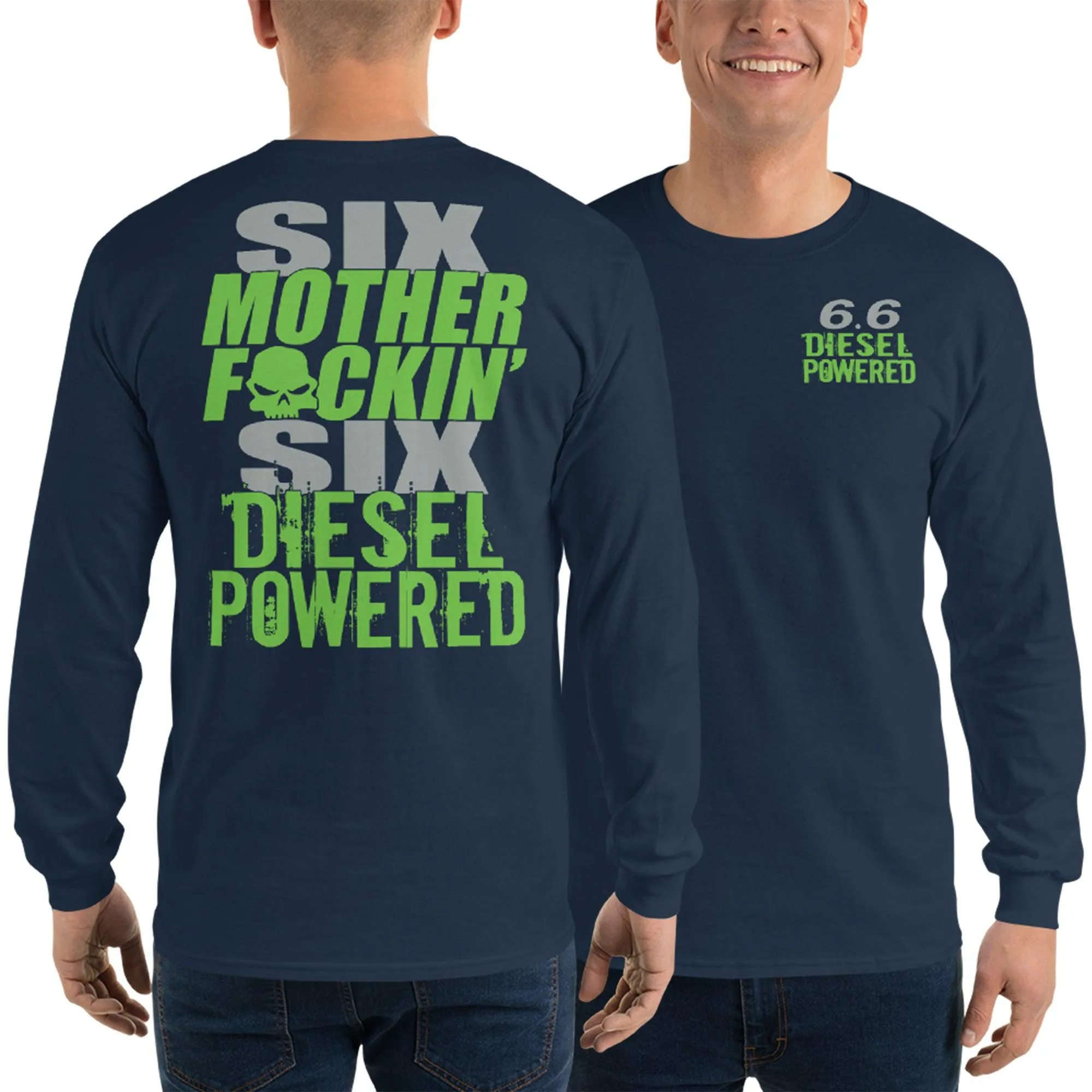 6.6 MF'N Duramax Power Long Sleeve T-Shirt