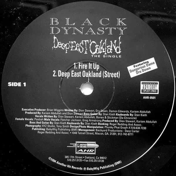 Black Dynasty ~ Deep East Oakland