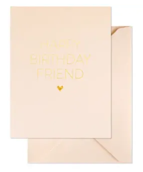 Greeting Card - Happy Birthday Friend